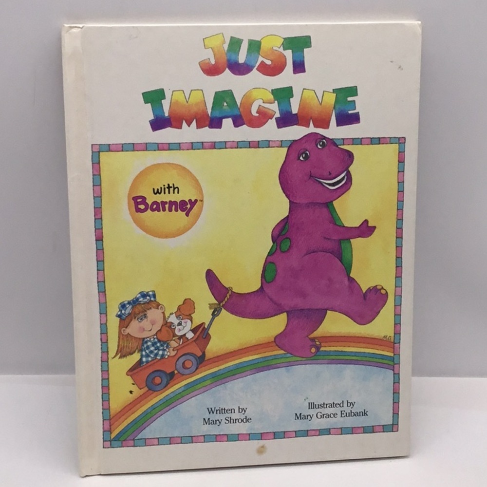 Vintage 1992 Barney Just Imagine with Barney Hardcover Book